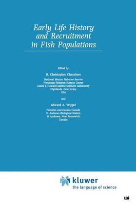 Trippel / Chambers | Early Life History and Recruitment in Fish Populations | Buch | 978-0-412-64190-9 | sack.de