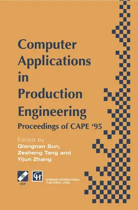 Tang |  Computer Applications in Production Engineering | Buch |  Sack Fachmedien