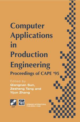Tang | Computer Applications in Production Engineering | Buch | 978-0-412-70770-4 | sack.de