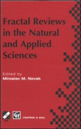 Novak | Fractal Reviews in the Natural and Applied Sciences | Buch | 978-0-412-71020-9 | sack.de
