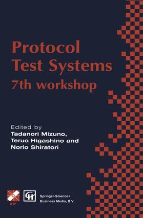 Mizuno / Higashino / Shiratori | Protocol Test Systems | Buch | 978-0-412-71160-2 | sack.de
