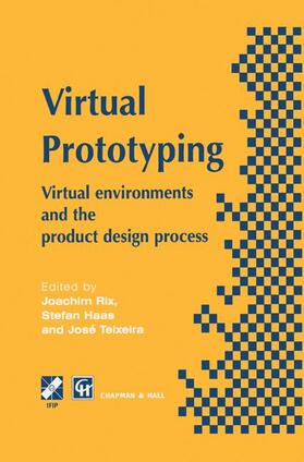 Rix / Teixeira / Haas |  Virtual Prototyping | Buch |  Sack Fachmedien