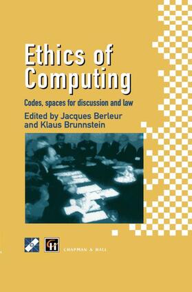 Brunnstein / Berleur |  Ethics of Computing | Buch |  Sack Fachmedien