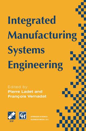 Ladet / Vernadat |  Integrated Manufacturing Systems Engineering | Buch |  Sack Fachmedien
