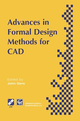 Sudweeks / Riitahuhta |  Advances in Formal Design Methods for CAD | Buch |  Sack Fachmedien