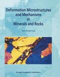 Blenkinsop |  Deformation Microstructures and Mechanisms in Minerals and Rocks | Buch |  Sack Fachmedien