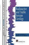 Bowen / Attendorn |  Radioactive and Stable Isotope Geology | Buch |  Sack Fachmedien