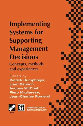 Humphreys / Bannon / McCosh |  Implementing Systems for Supporting Management Decisions | Buch |  Sack Fachmedien