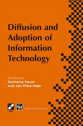 Pries-Heje / Kautz |  Diffusion and Adoption of Information Technology | Buch |  Sack Fachmedien