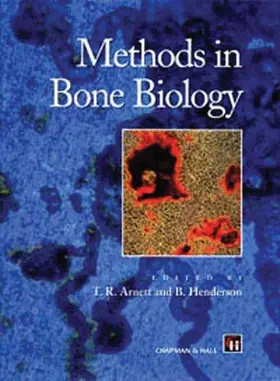 Henderson / Arnett | Methods in Bone Biology | Buch | 978-0-412-75770-9 | www.sack.de