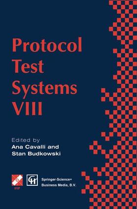 Cavalli / Budkowski | Protocol Test Systems VIII | Buch | 978-0-412-78110-0 | sack.de