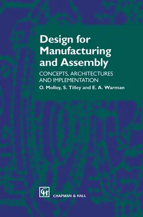Molloy / Tilley / Warman |  Design for Manufacturing and Assembly | Buch |  Sack Fachmedien
