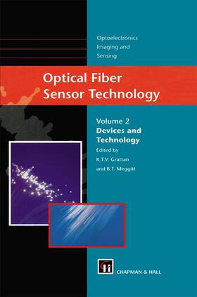 Meggitt / Grattan | Optical Fiber Sensor Technology | Buch | 978-0-412-78290-9 | sack.de