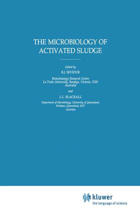 Blackall / Seviour | The Microbiology of Activated Sludge | Buch | 978-0-412-79380-6 | sack.de