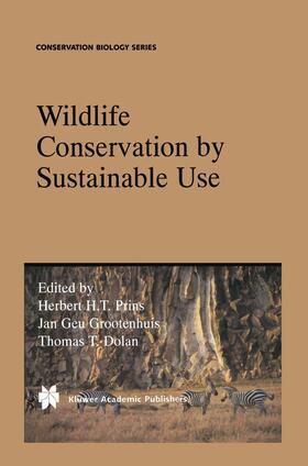 Prins / Dolan / Grootenhuis |  Wildlife Conservation by Sustainable Use | Buch |  Sack Fachmedien