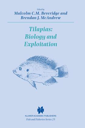 McAndrew / Beveridge | Tilapias: Biology and Exploitation | Buch | 978-0-412-80090-0 | sack.de