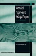 Swallowe |  Mechanical Properties and Testing of Polymers | Buch |  Sack Fachmedien