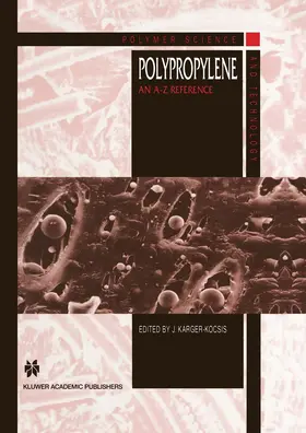 Karger-Kocsis |  Polypropylene | Buch |  Sack Fachmedien
