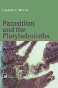 Kearn |  Parasitism and the Platyhelminths | Buch |  Sack Fachmedien