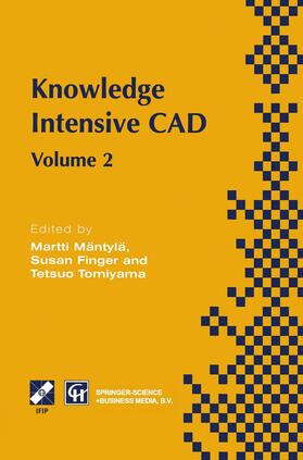 Mäntylä / Finger / Tomiyama |  Knowledge Intensive CAD | Buch |  Sack Fachmedien