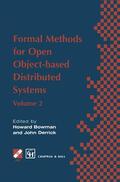 Bowman / Derrick |  Formal Methods for Open Object-Based Distributed Systems | Buch |  Sack Fachmedien