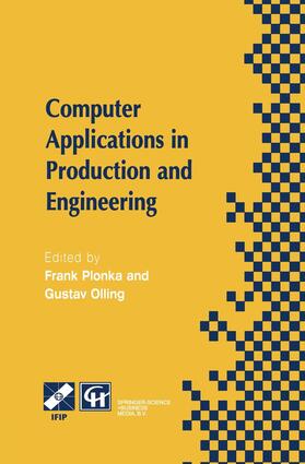 Plonka / Olling | Computer Applications in Production and Engineering | Buch | 978-0-412-82110-3 | sack.de