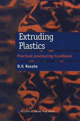 Rosato |  Extruding Plastics | Buch |  Sack Fachmedien