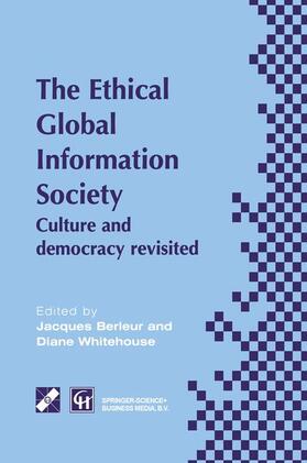 Whitehouse / Berleur |  An Ethical Global Information Society | Buch |  Sack Fachmedien
