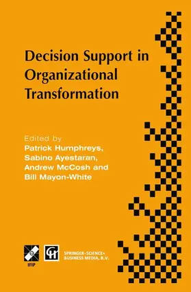 Humphreys / Mayon-White / Ayestaran |  Decision Support in Organizational Transformation | Buch |  Sack Fachmedien
