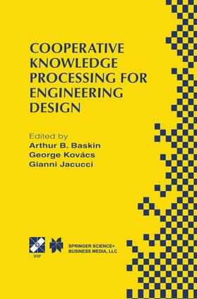 Baskin / Jacucci / Kovacs |  Cooperative Knowledge Processing for Engineering Design | Buch |  Sack Fachmedien
