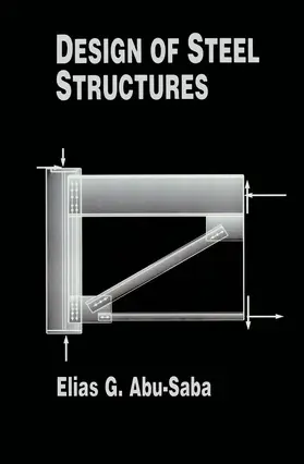 Abu-Saba |  Design of Steel Structures | Buch |  Sack Fachmedien