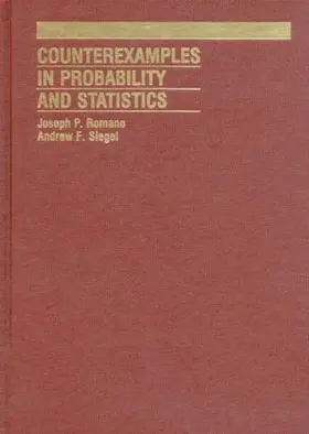 Romano / Siegel |  Counterexamples in Probability And Statistics | Buch |  Sack Fachmedien