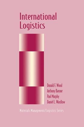 Wood / Wardlow / Barone | International Logistics | Buch | 978-0-412-99221-6 | sack.de
