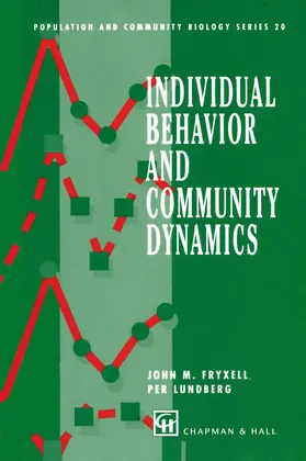 Lundberg / Fryxell |  Individual Behavior and Community Dynamics | Buch |  Sack Fachmedien