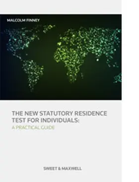 Finney |  The New Statutory Residence Test for Individuals | Buch |  Sack Fachmedien