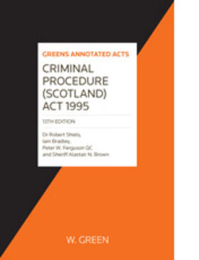 Shiels / Bradley / Ferguson |  Criminal Procedure (Scotland) Act 1995 | Buch |  Sack Fachmedien