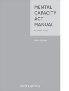 Jones |  Mental Capacity Act Manual | Buch |  Sack Fachmedien