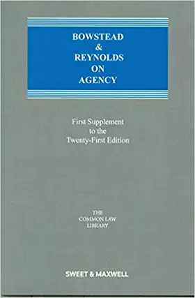 Watts / Reynolds |  Bowstead and Reynolds on Agency | Buch |  Sack Fachmedien