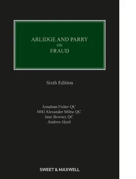 Fisher / Milne / Bewsey |  Arlidge and Parry on Fraud | Buch |  Sack Fachmedien