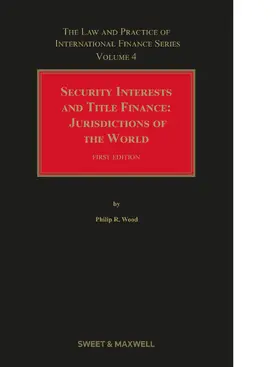 Wood |  Security Interests and Title Finance: Jurisdictional Comparisons | Buch |  Sack Fachmedien