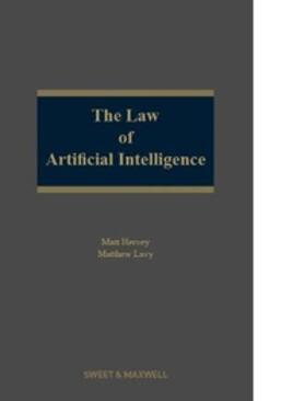 Hervey / Lavy |  The Law of Artificial Intelligence | Buch |  Sack Fachmedien