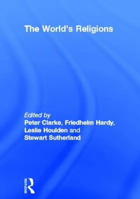 Clarke / Hardy / Houlden |  The World's Religions | Buch |  Sack Fachmedien