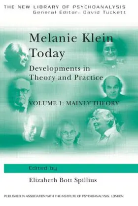 Spillius | Melanie Klein Today, Volume 1: Mainly Theory | Buch | 978-0-415-00676-7 | www.sack.de
