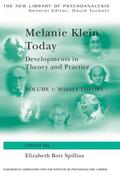Spillius |  Melanie Klein Today, Volume 1: Mainly Theory | Buch |  Sack Fachmedien