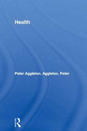 Aggleton |  Health | Buch |  Sack Fachmedien