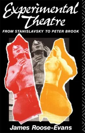 Roose-Evans |  Experimental Theatre | Buch |  Sack Fachmedien