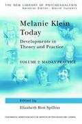 Spillius |  Melanie Klein Today, Volume 2: Mainly Practice | Buch |  Sack Fachmedien