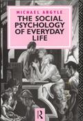 Argyle |  The Social Psychology of Everyday Life | Buch |  Sack Fachmedien