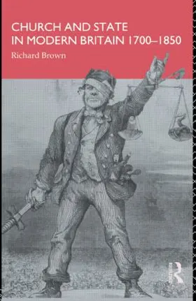 Brown |  Church and State in Modern Britain 1700-1850 | Buch |  Sack Fachmedien