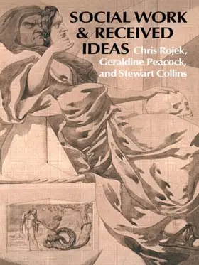 Rojek |  Social Work & Received Ideas | Buch |  Sack Fachmedien